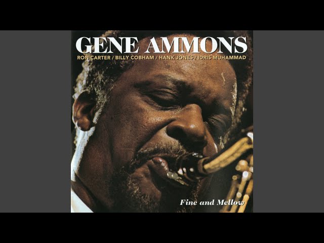The Boss – no, not that one, this one…Gene Ammons